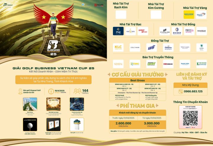 Giải Golf Business Vietnam Cup 25: Hành Trình Kết Nối, Truyền Cảm Hứng và Xây Dựng Tri Thức