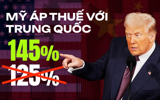 Nhà Trắng tuyên bố thuế quan với Trung Quốc là 145%, không phải 125%: Đây mới chỉ là "mức sàn"