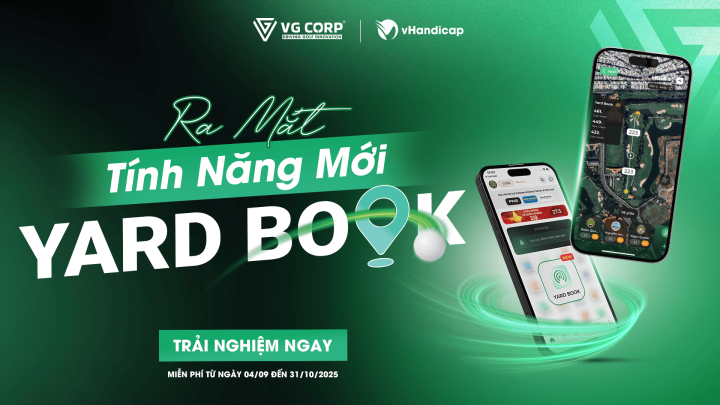vHandicap chính thức ra mắt tính năng Yard Book: Nâng tầm trải nghiệm, kiến tạo chiến thắng trên sân